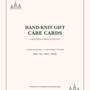 Printable Hand Knit Gift Care Cards | Holiday Knitting Care Tags